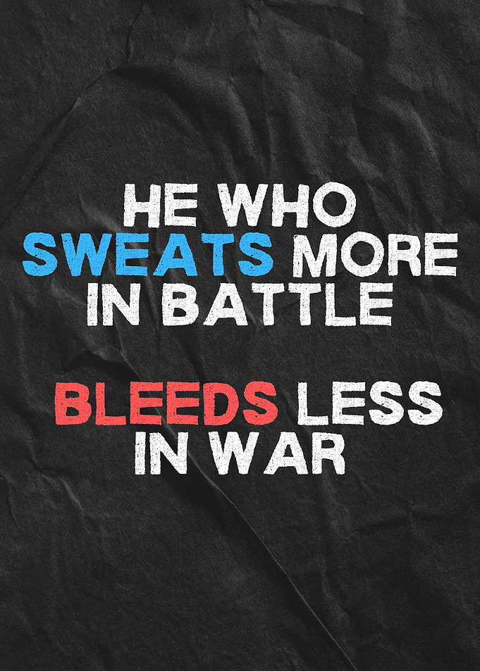 Sweat More in Battle Text Art