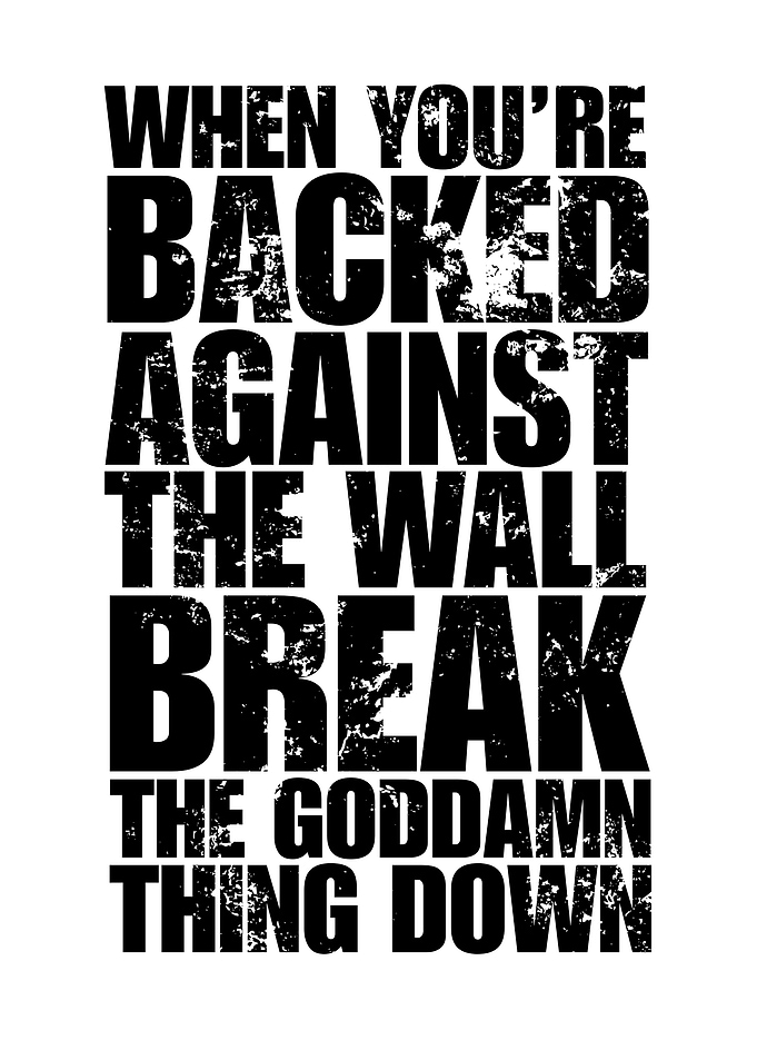 Inspirational Quote: Break the Wall Down
