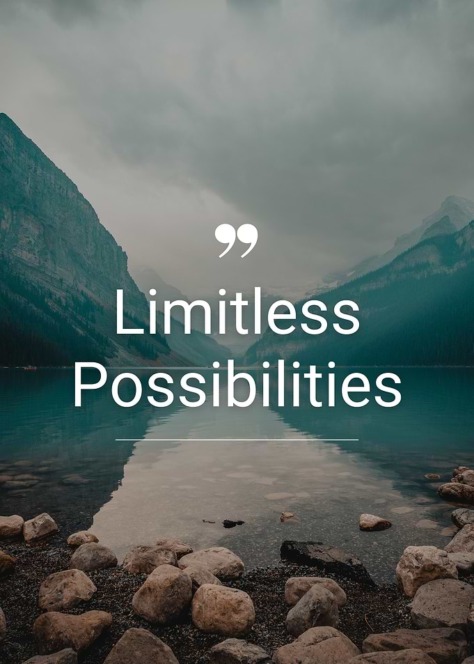 Limitless Possibilities Lake Mountain Landscape