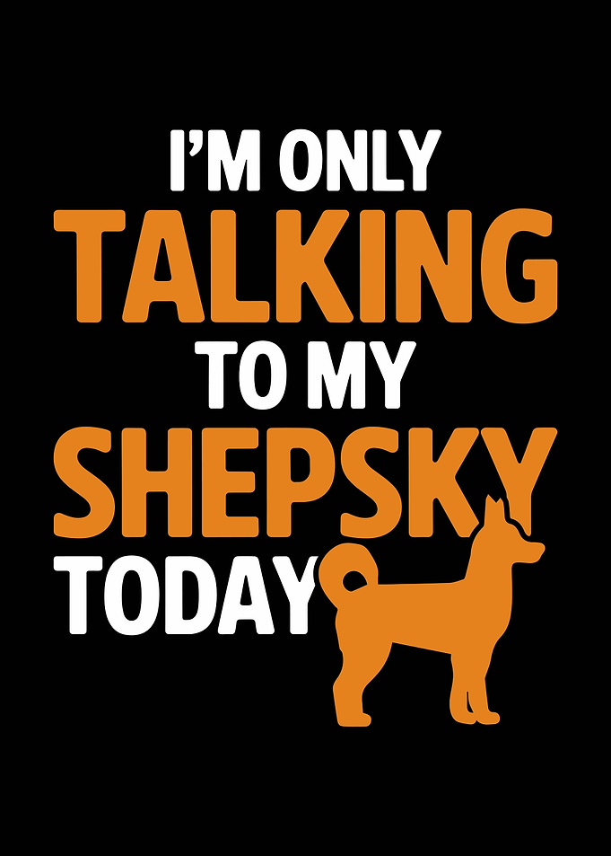 Shepsky Dog Lover Quote