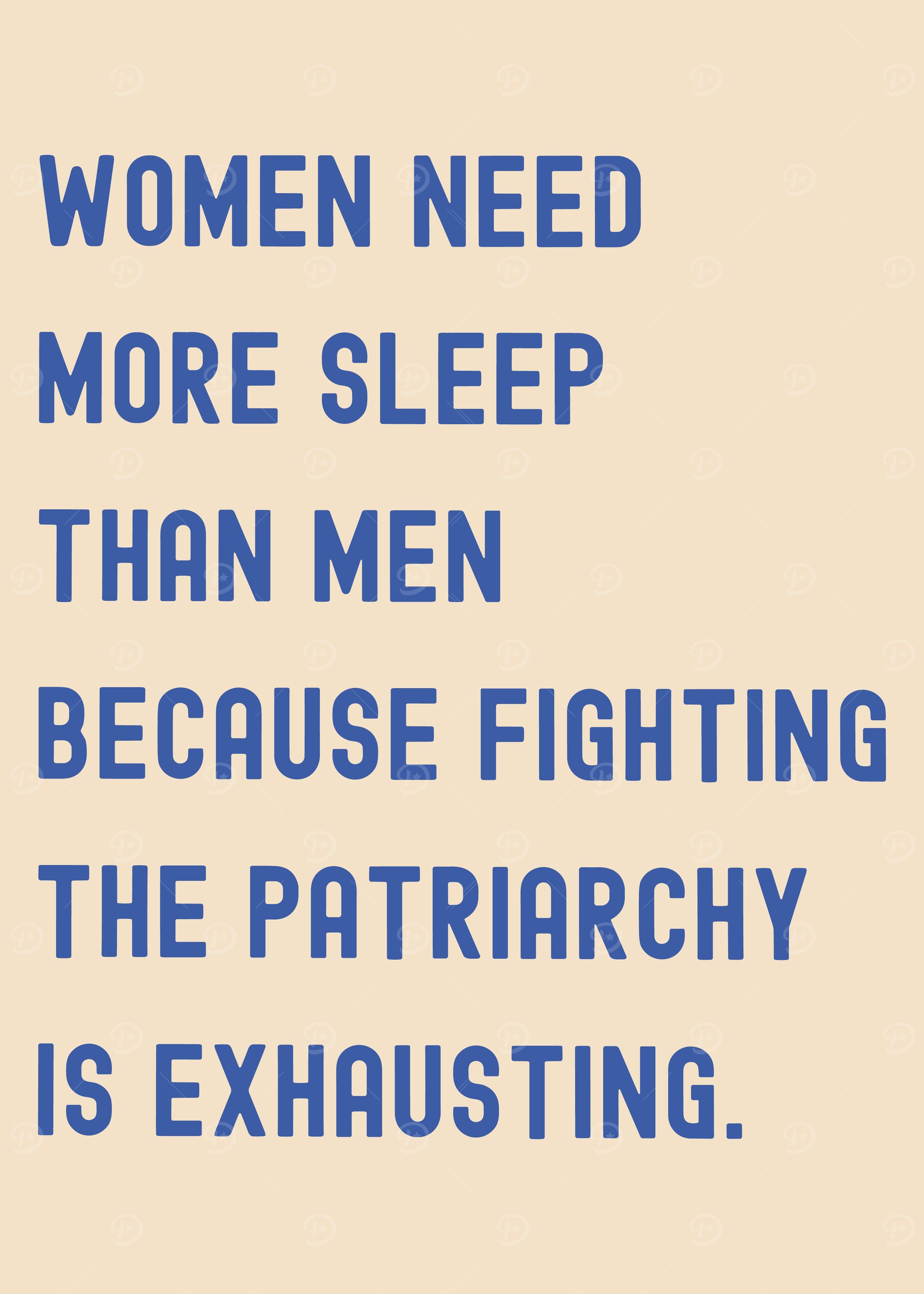 Women Need More Sleep Text Art