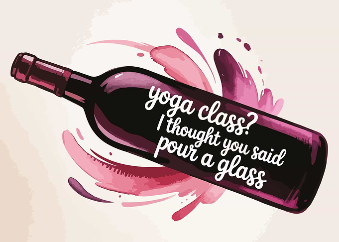 Wine Bottle Yoga Class Humor