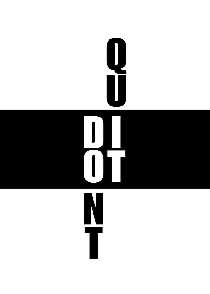 Dont quit - do it