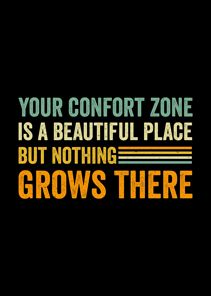 Retro Comfort Zone Motivational Quote