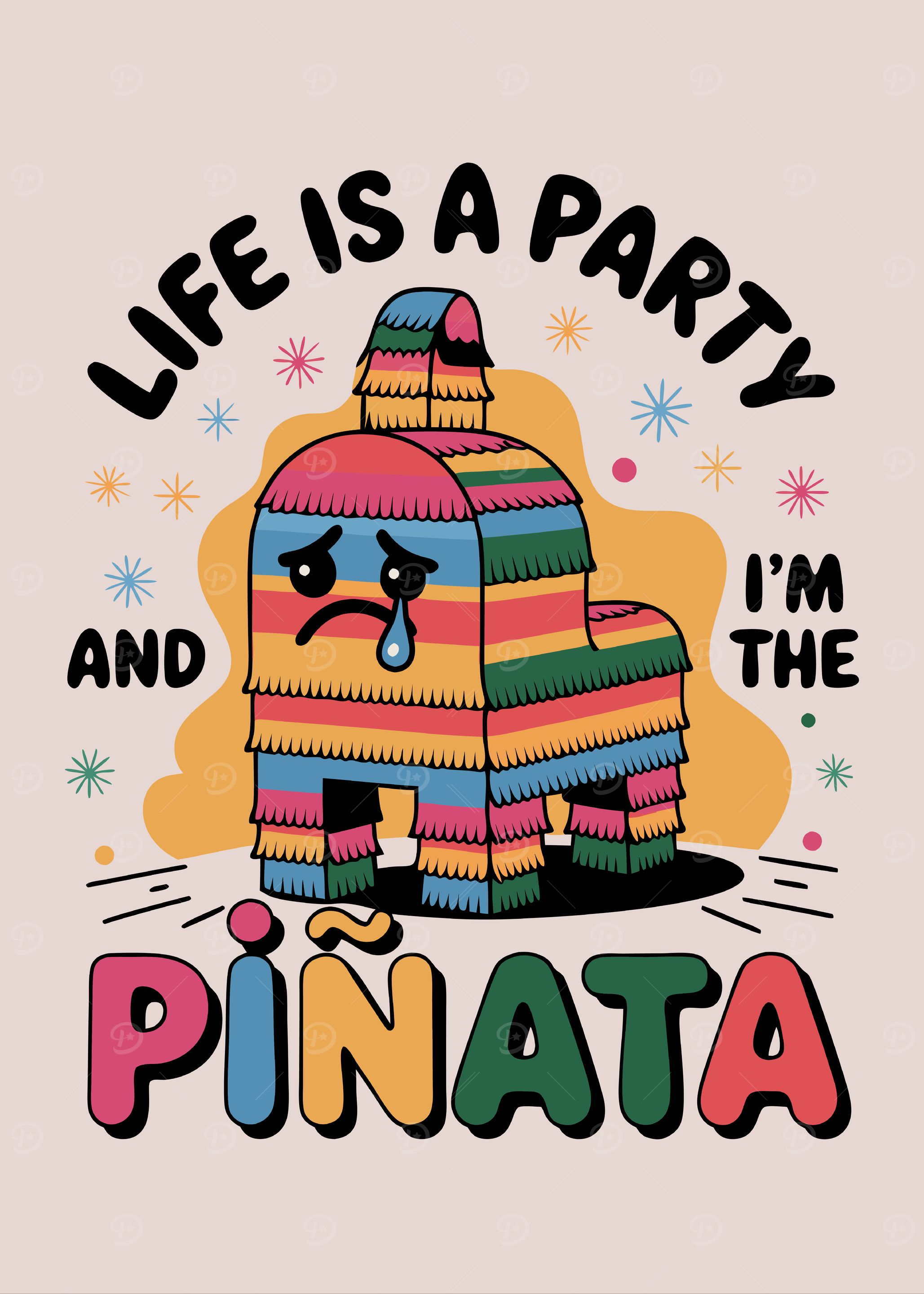 Life is a Party Piñata Art