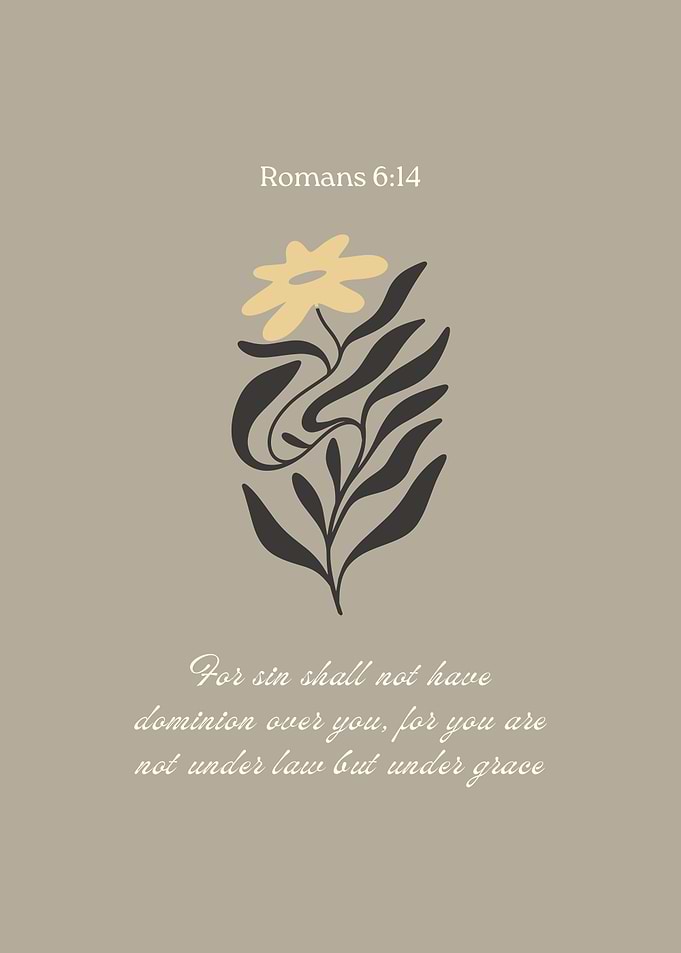 Romans 6:14 Floral Bible Verse Art