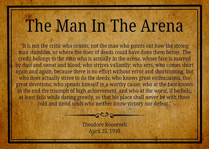 The Man In The Arena