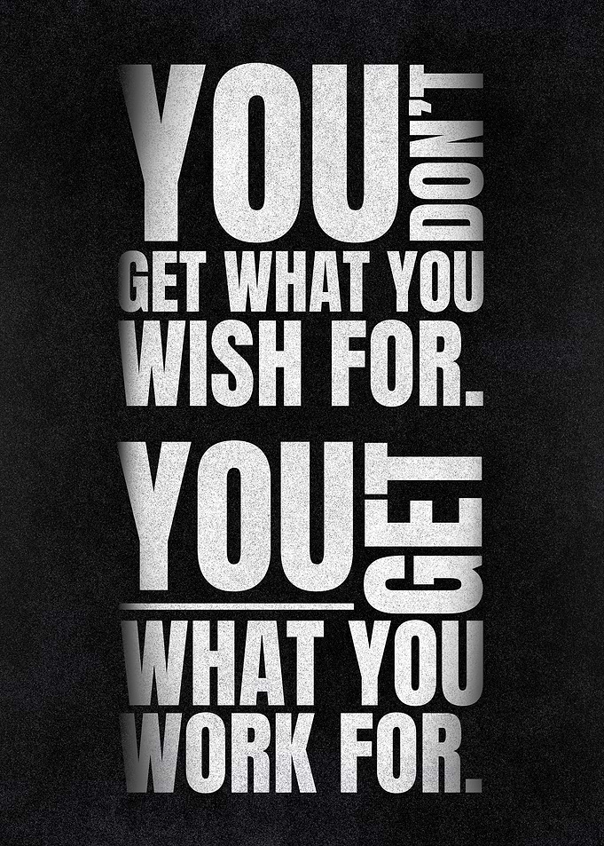 Wish vs Work For It