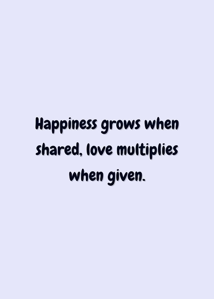 Happiness and Love Quote