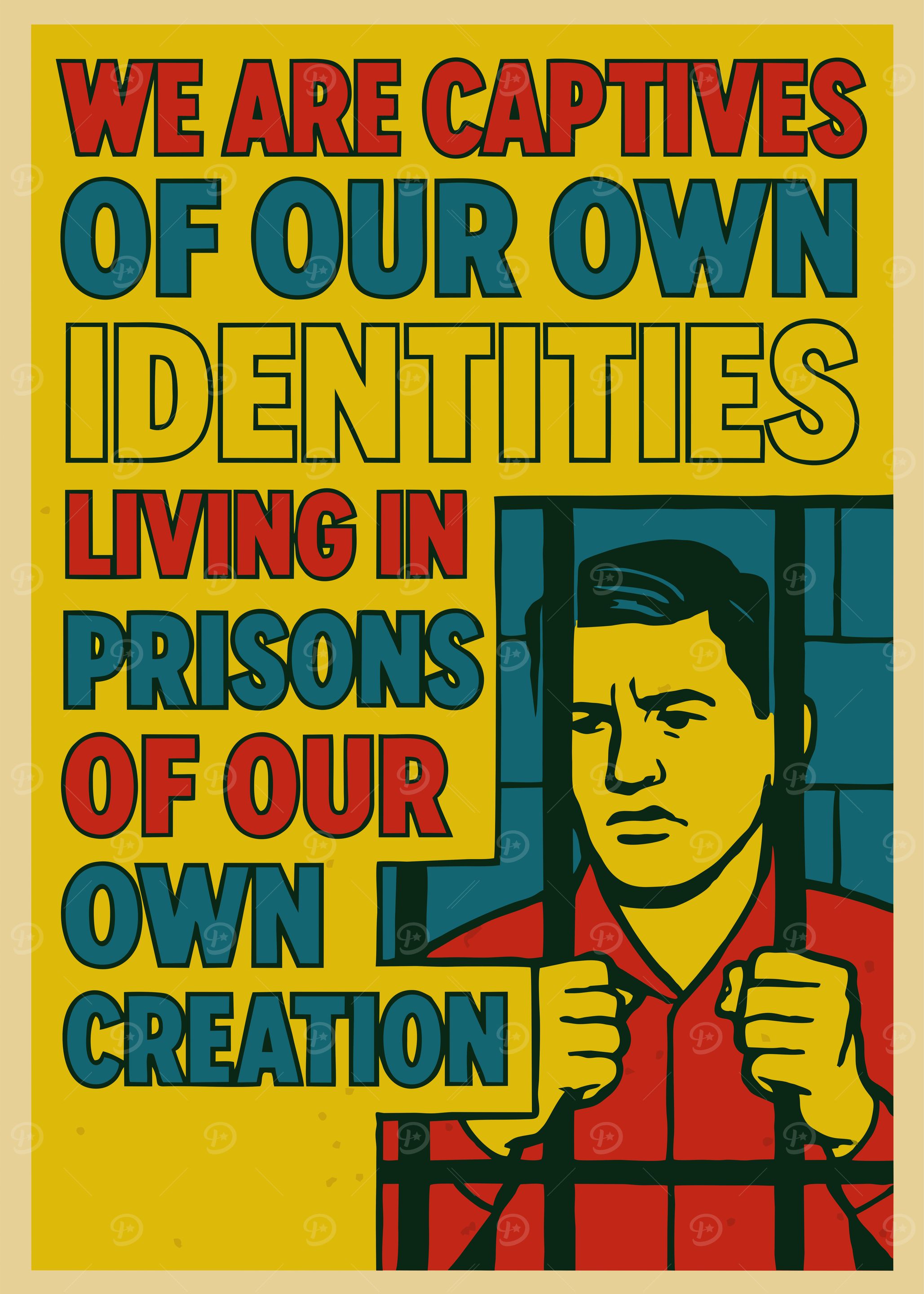 Captives of Our Own Identities Poster