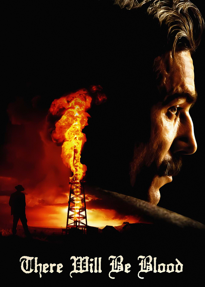 There Will Be Blood Movie Poster