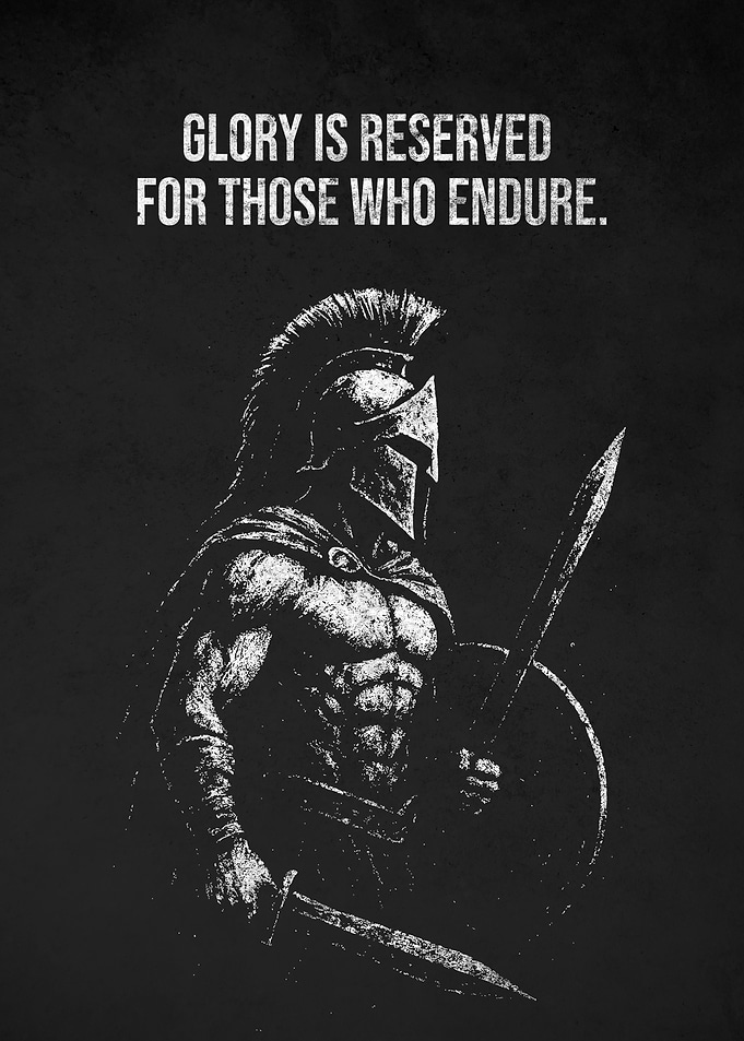 Spartan Warrior with Swords and Shield Glory Quotes