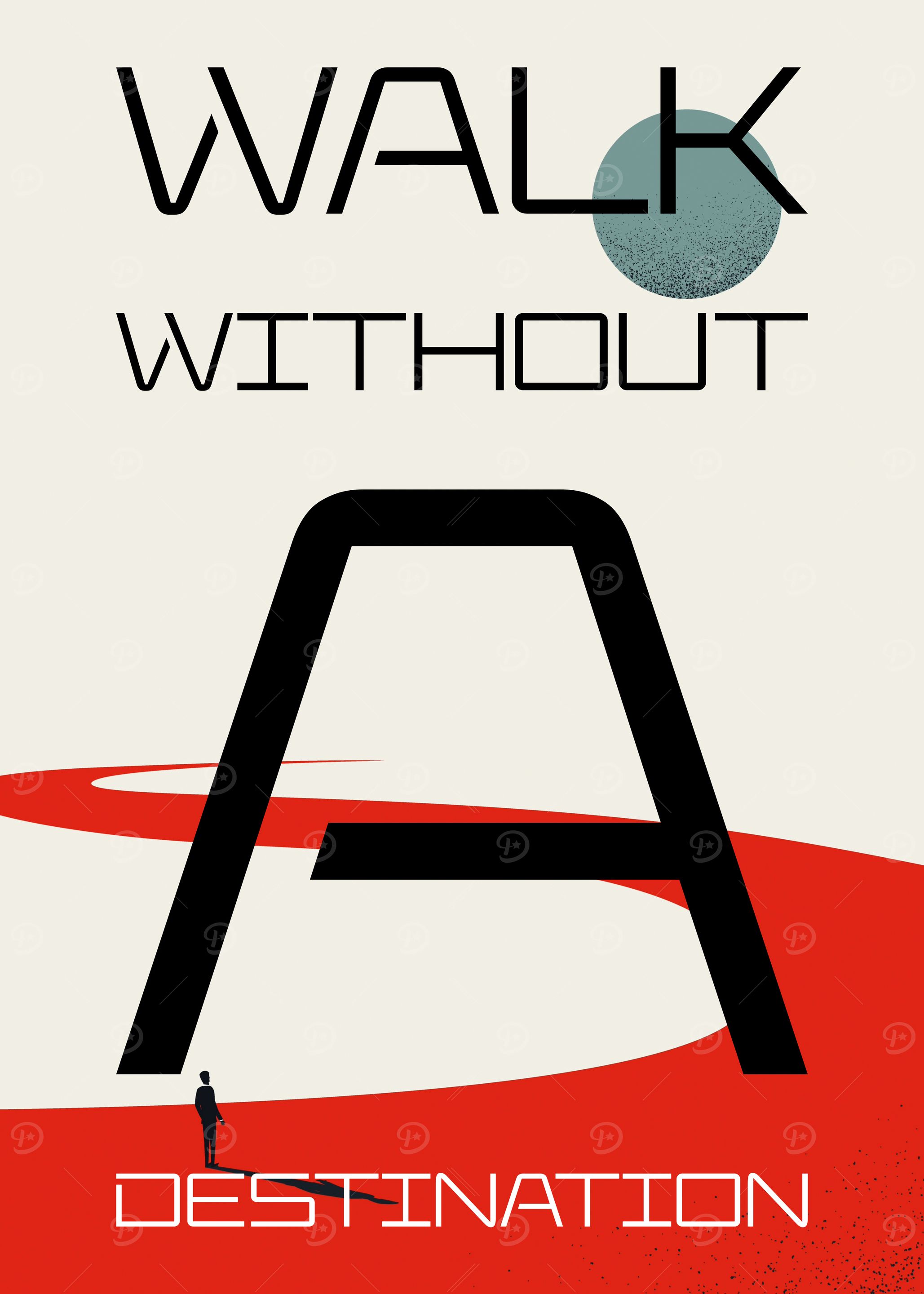 Walk Without A Destination