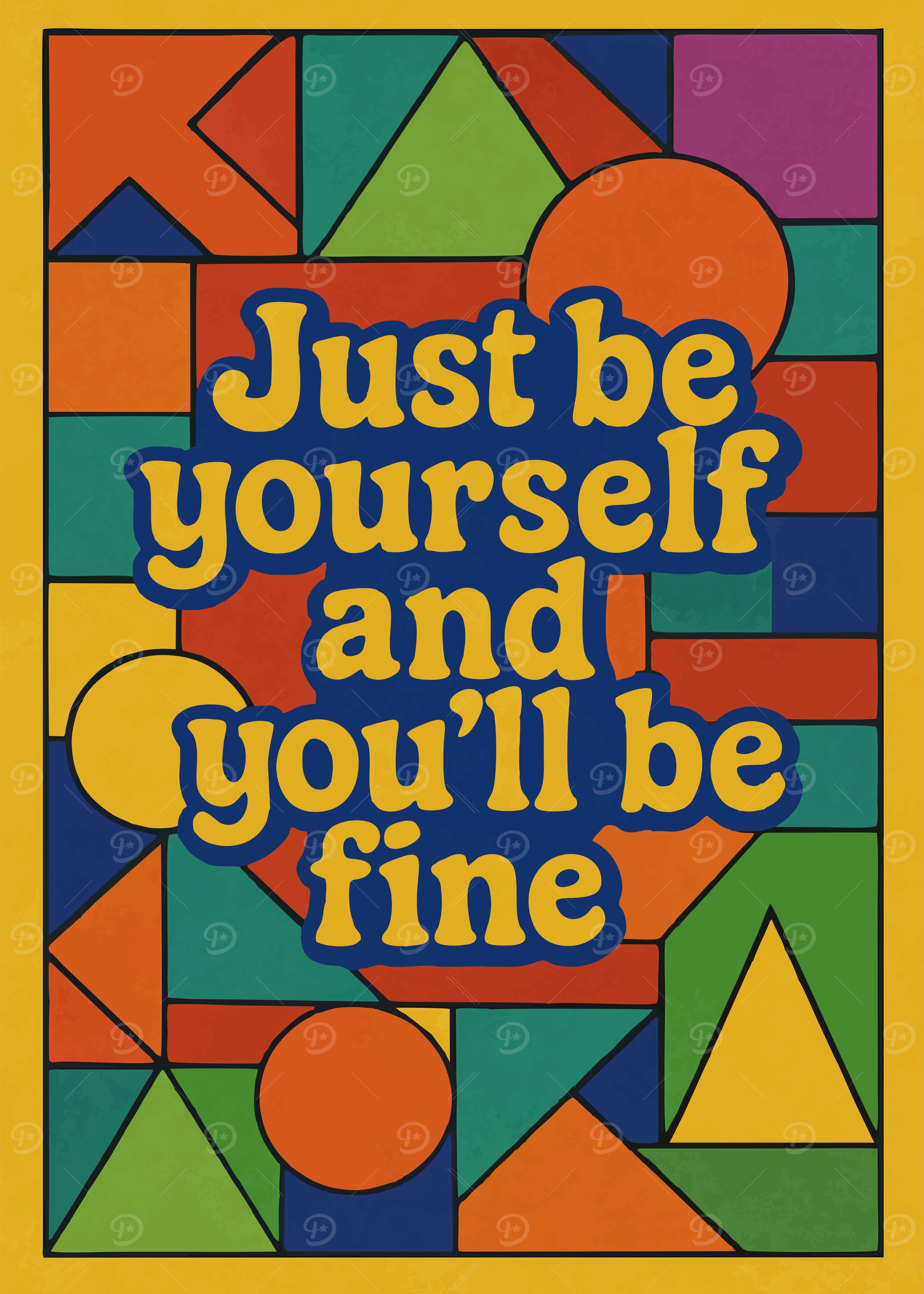Just be yourself retro art