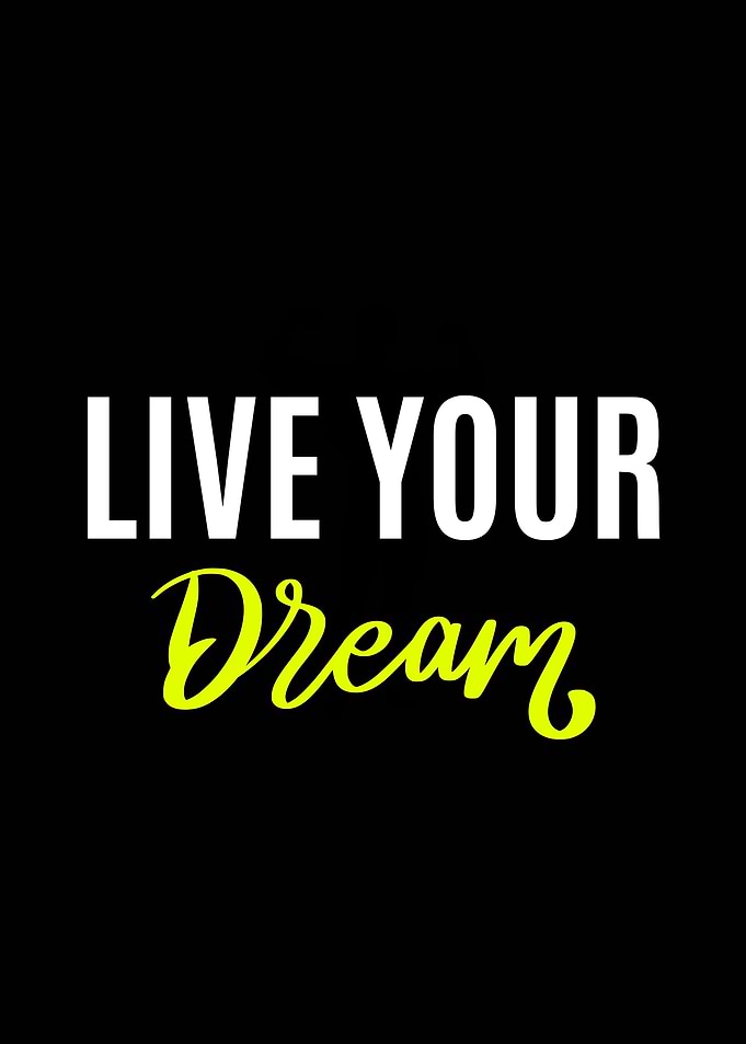 Live Your Dream Text Art