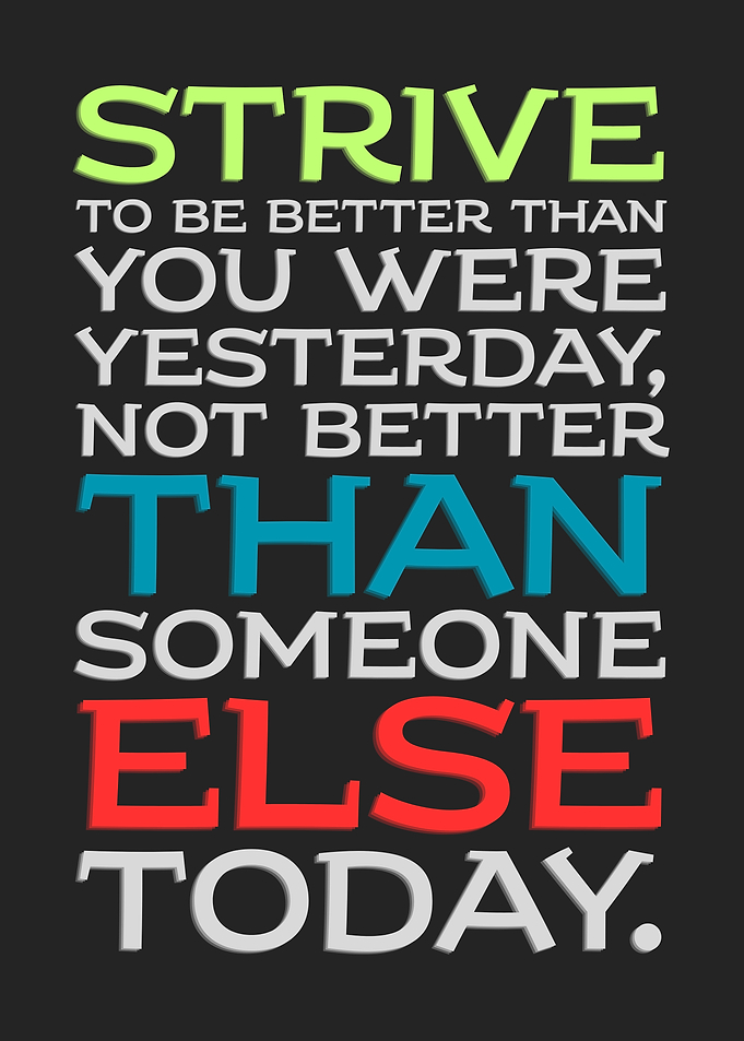 Motivational Quote: Strive to Be Better