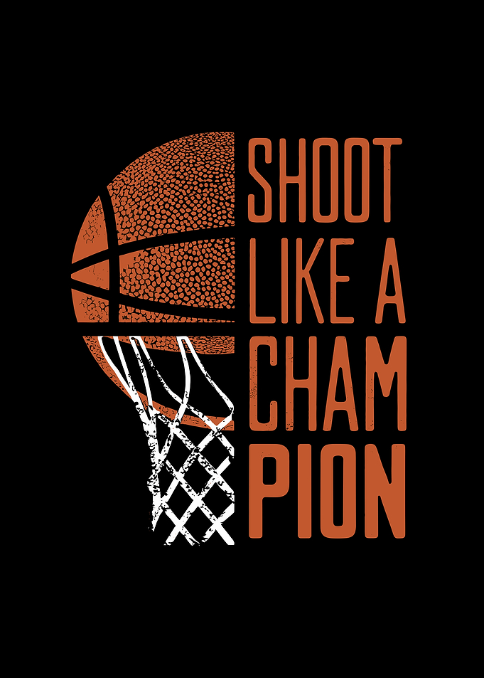 Shoot Like a Champion Basketball Art