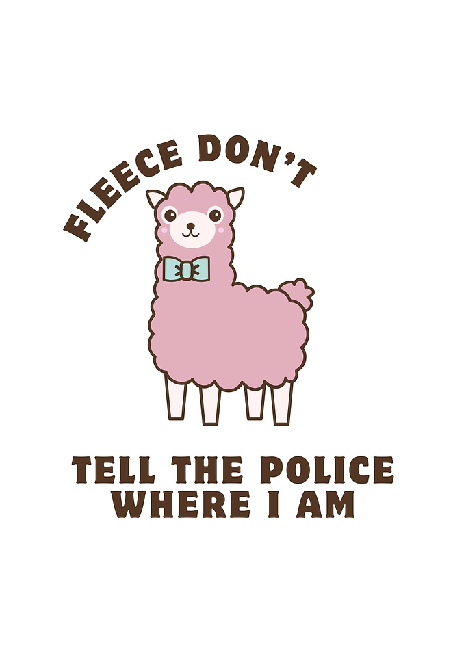 Fleece Don't Tell the Police