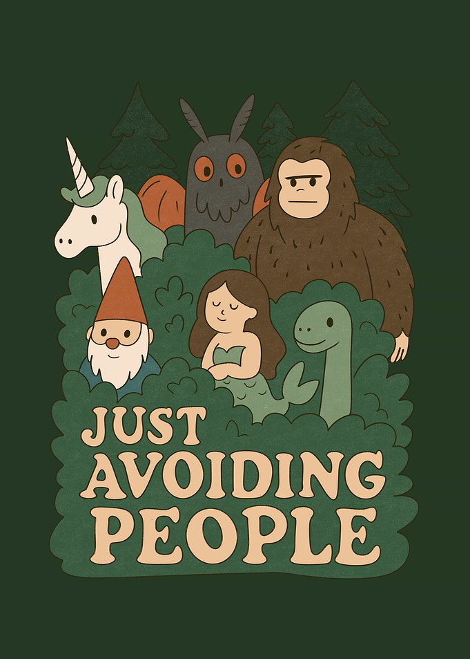 Just Avoiding People - Cryptids