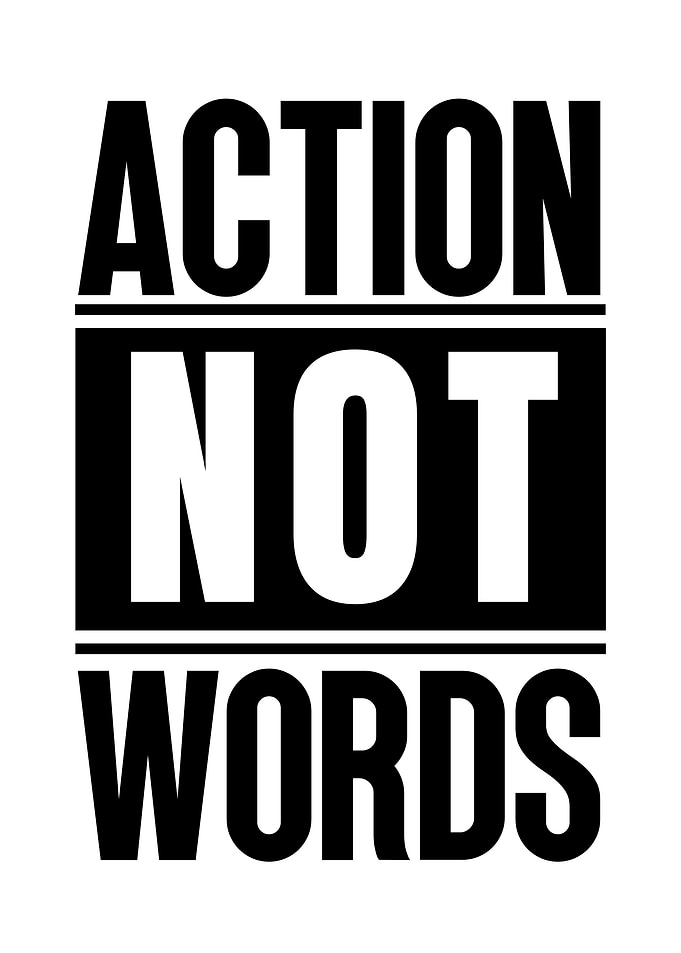 Action Not Words Text Art