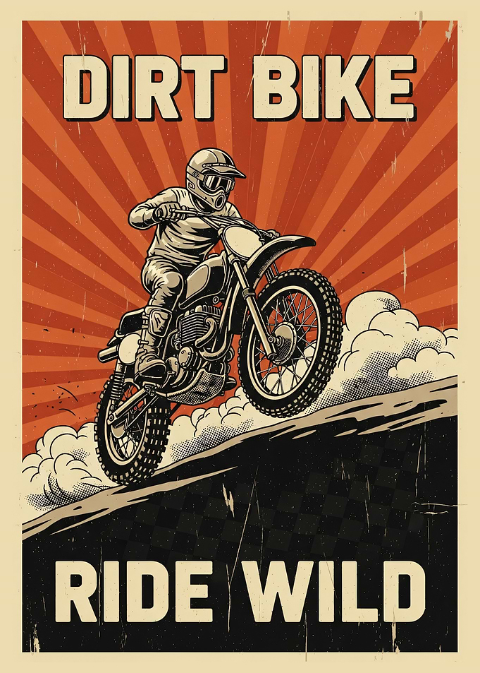 Dirt Bike Ride Wild Poster