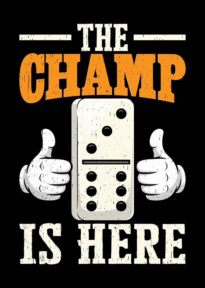 The Champ is Here Domino