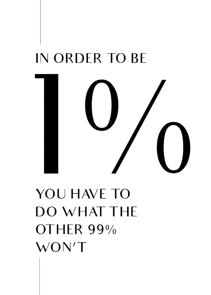 In Order To Be 1%