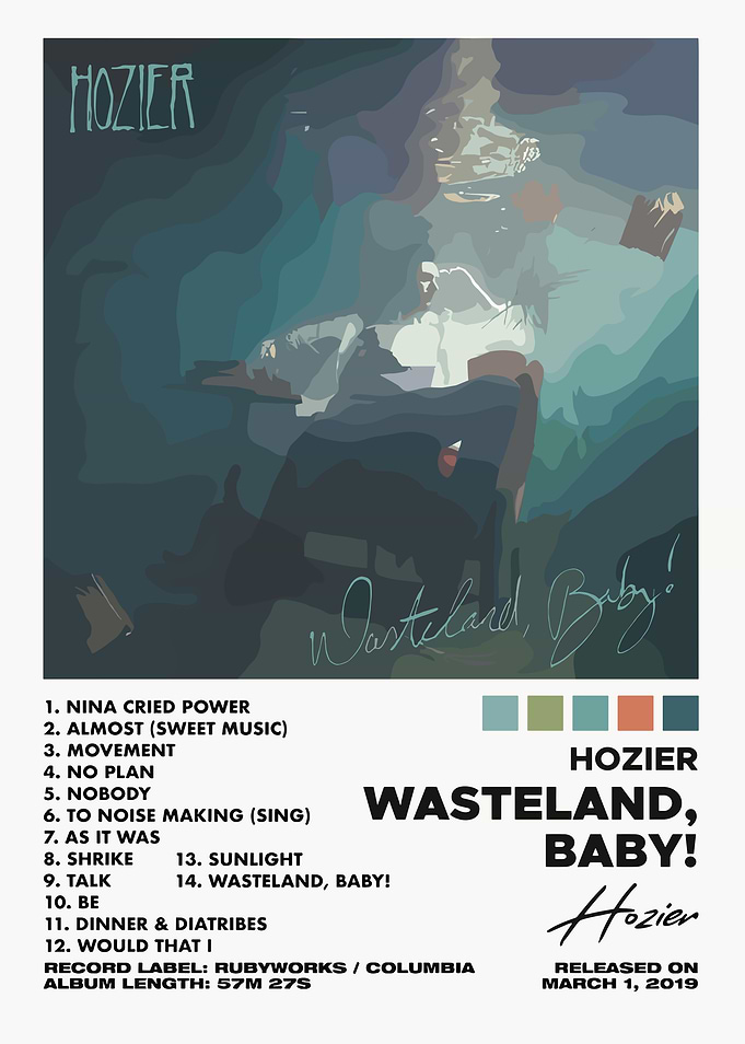 Hozier Wasteland, Baby!