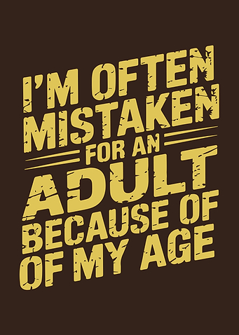 I'm Often Mistaken As An Adult Because Of My Age
