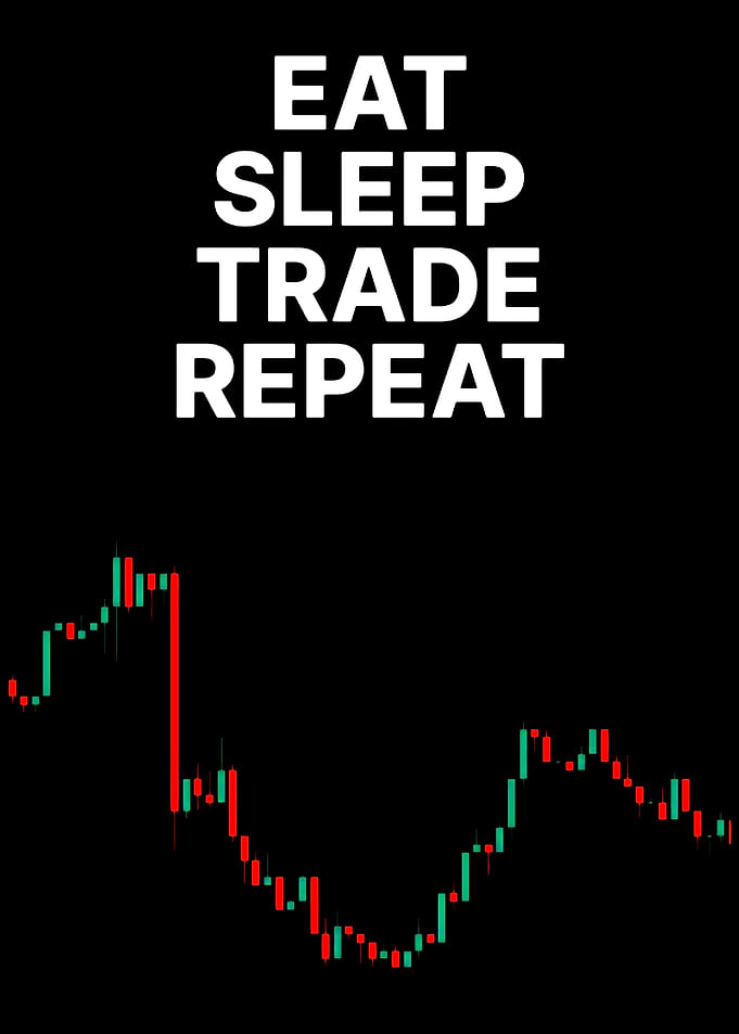 Eat Sleep Trade Repeat Stock Chart