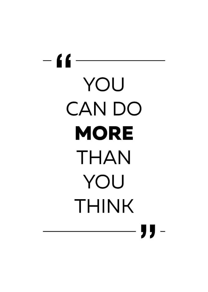 Inspirational Quote: You Can Do More Than You Think