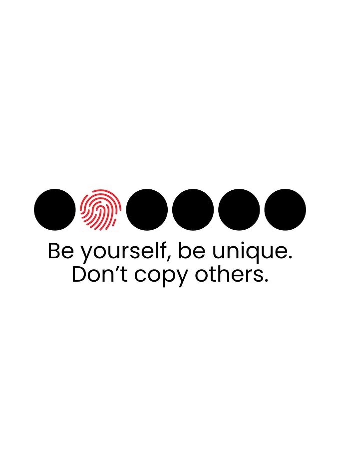 Be Yourself, Be Unique