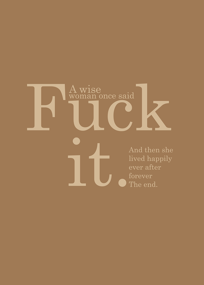 A Wise Woman Said