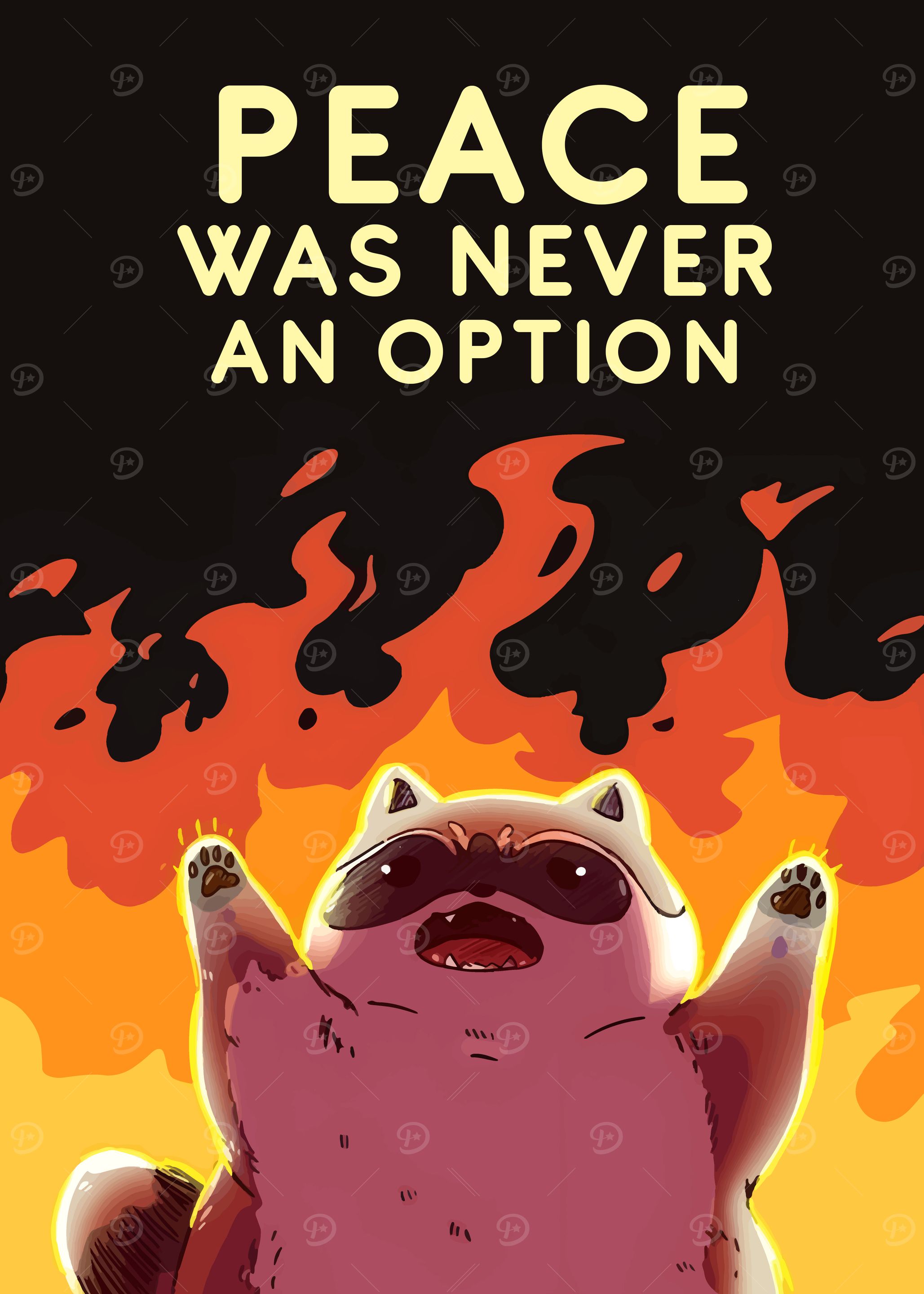 Peace Was Never An Option Raccoon