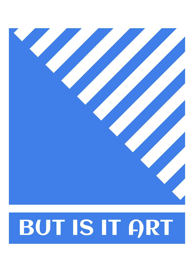But Is It Art