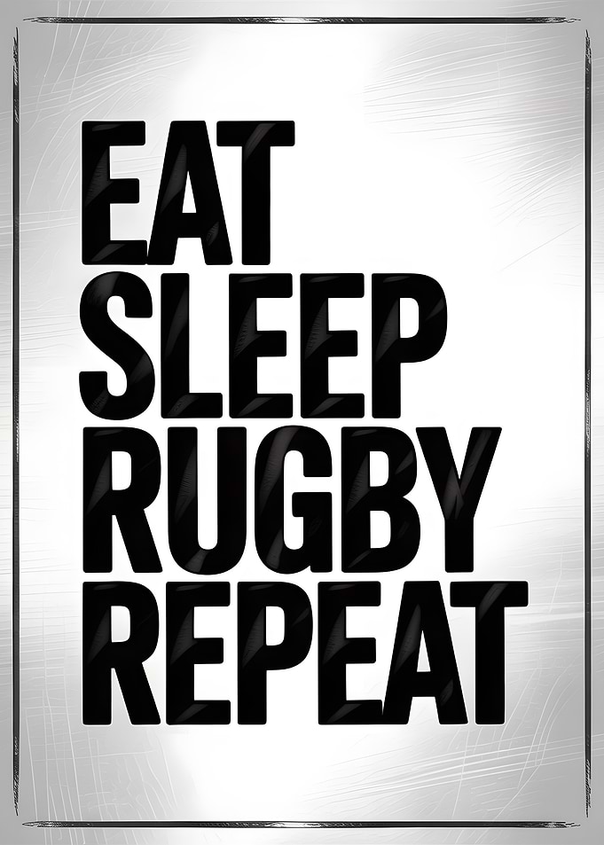 Eat Sleep Rugby Repeat Poster