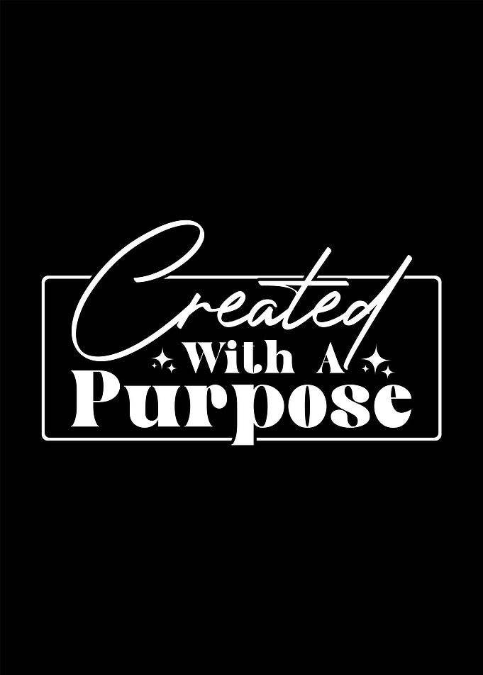Created With A Purpose Typography