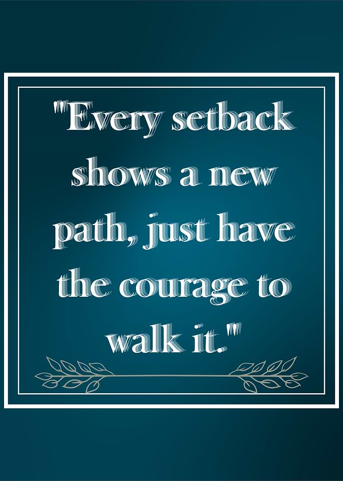 Inspirational Quote on Courage and Path