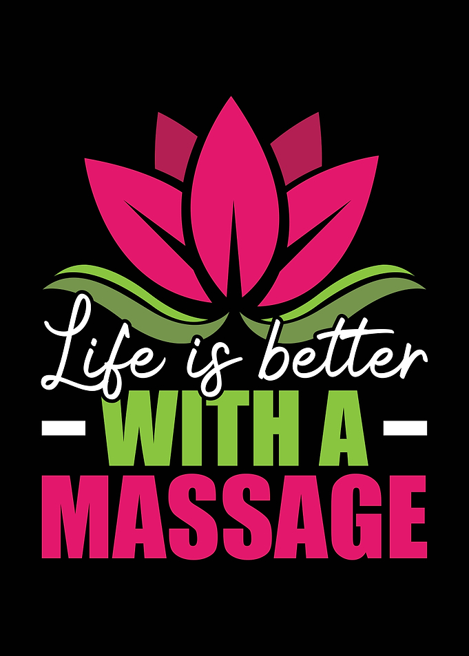 Life is better with a massage