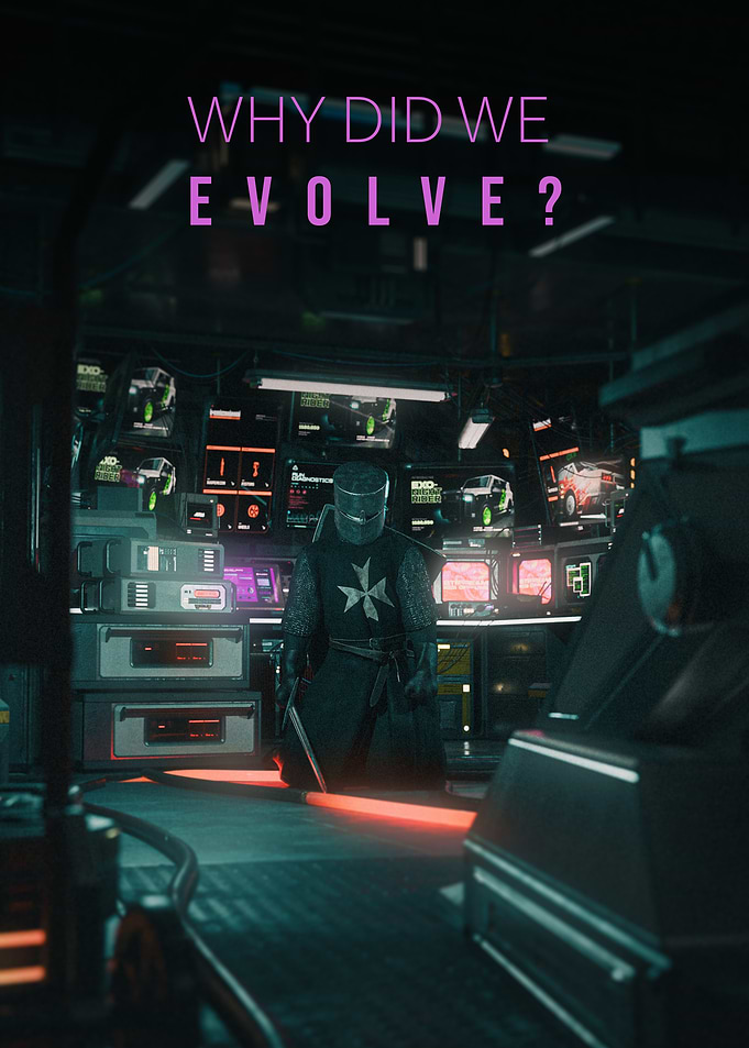 Why did we evolve?