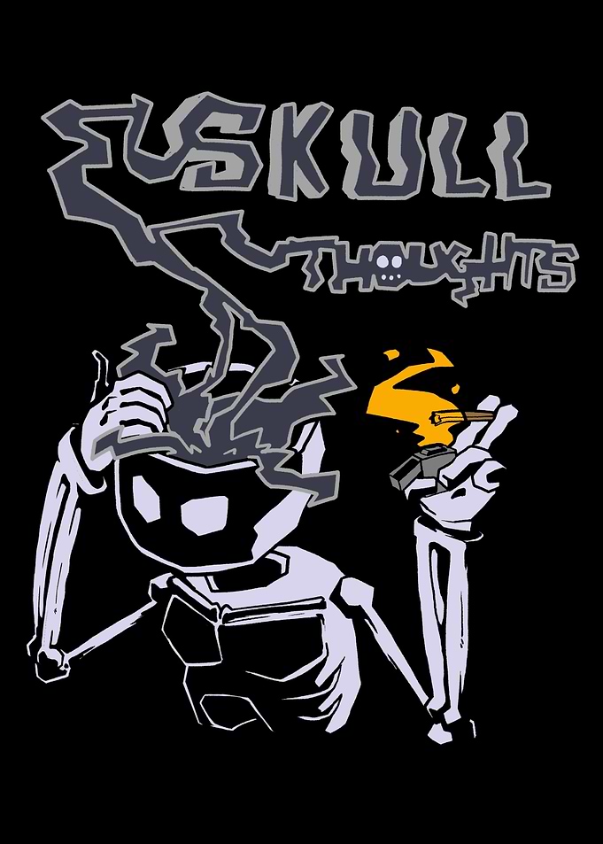 Skull Thoughts!