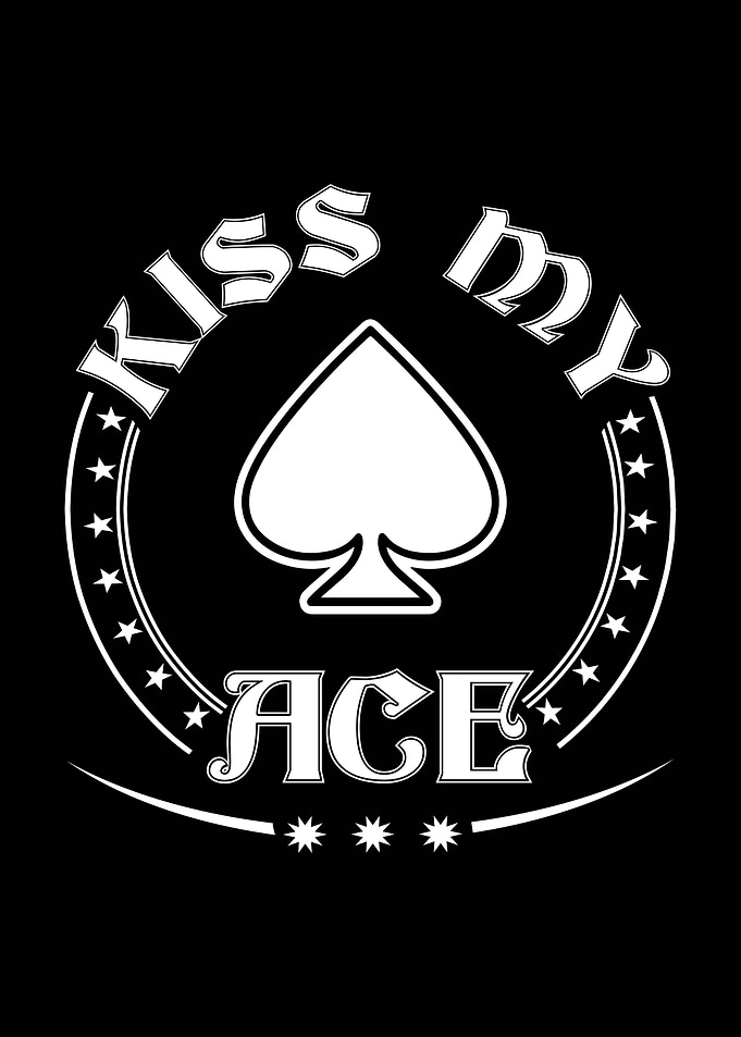 Kiss My Ace Spade