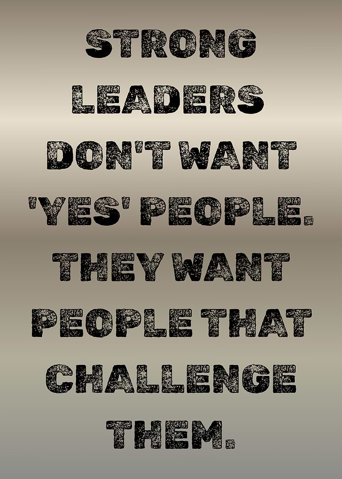 Leadership Quote: Challenge Them