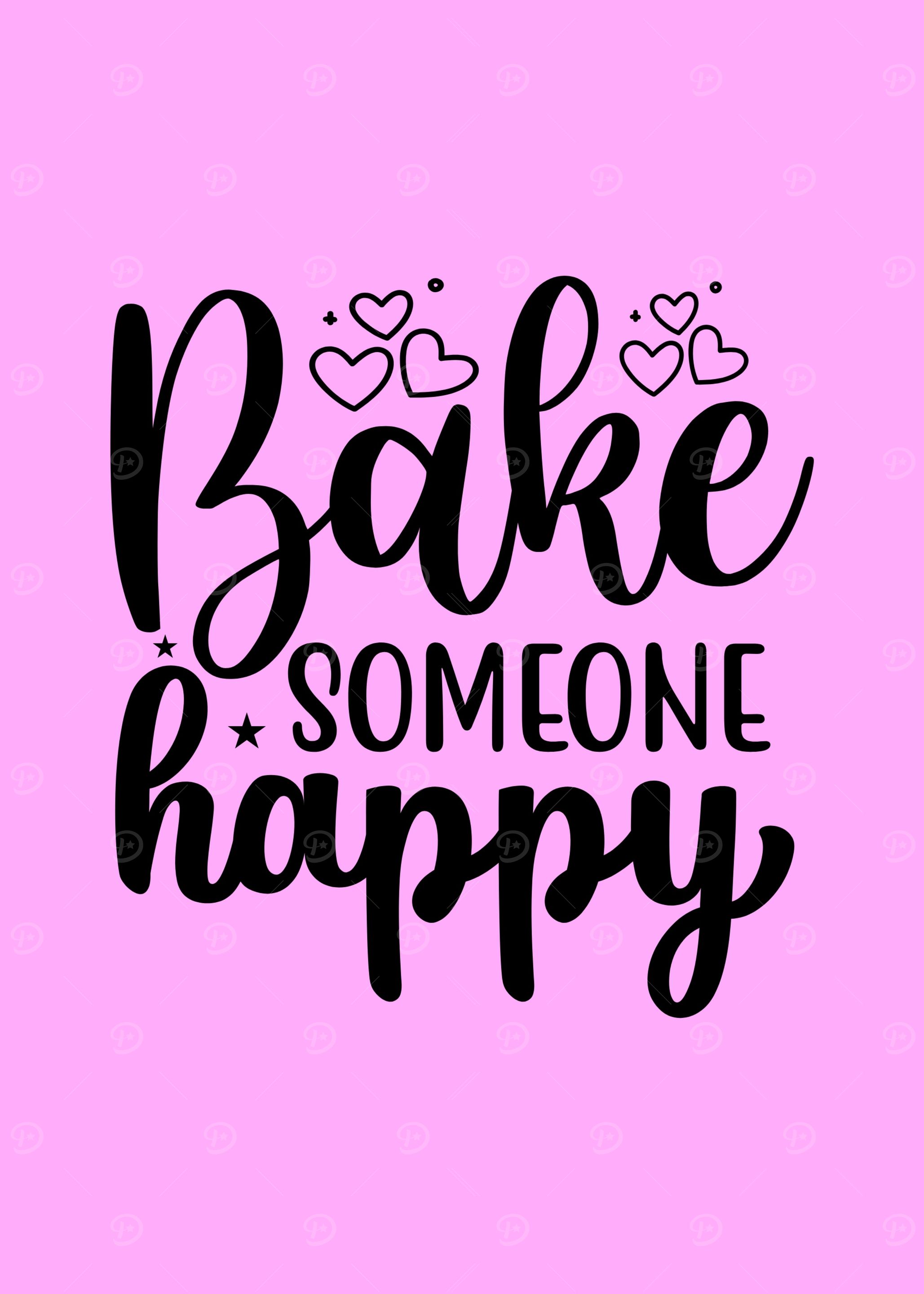 Bake Someone Happy Pink Typography Art