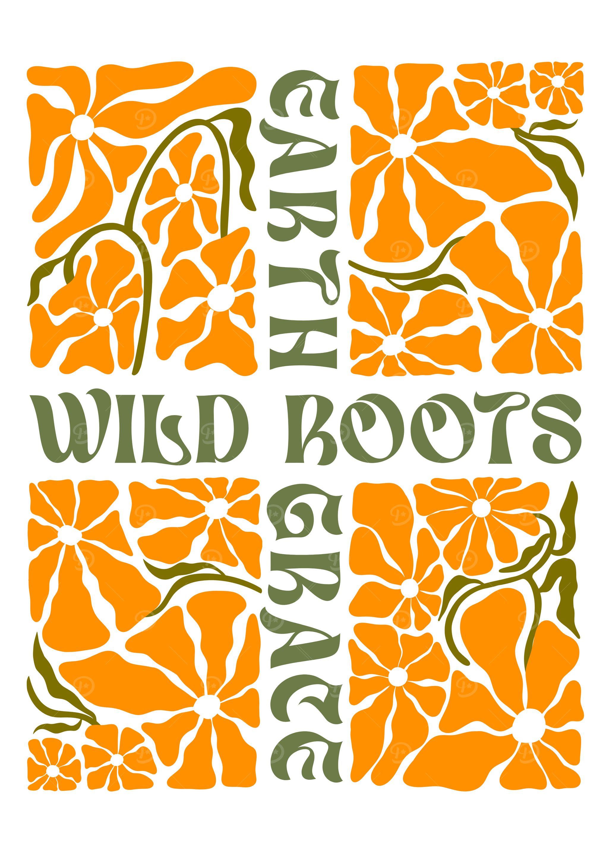 Earth Wild Roots Grace Retro Floral Nature