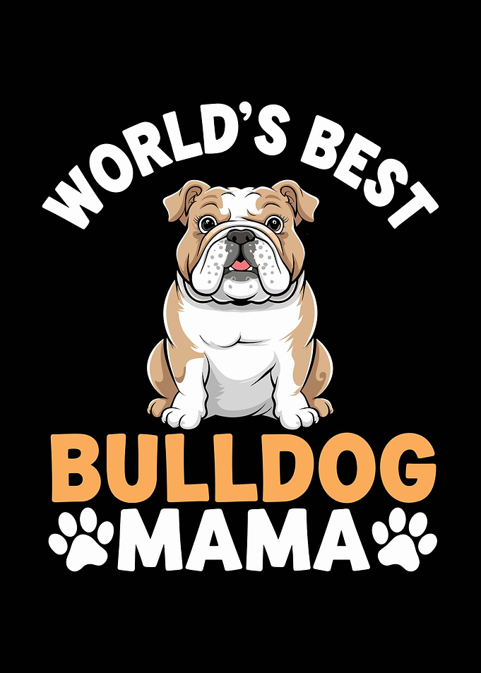 World's Best Bulldog Mama