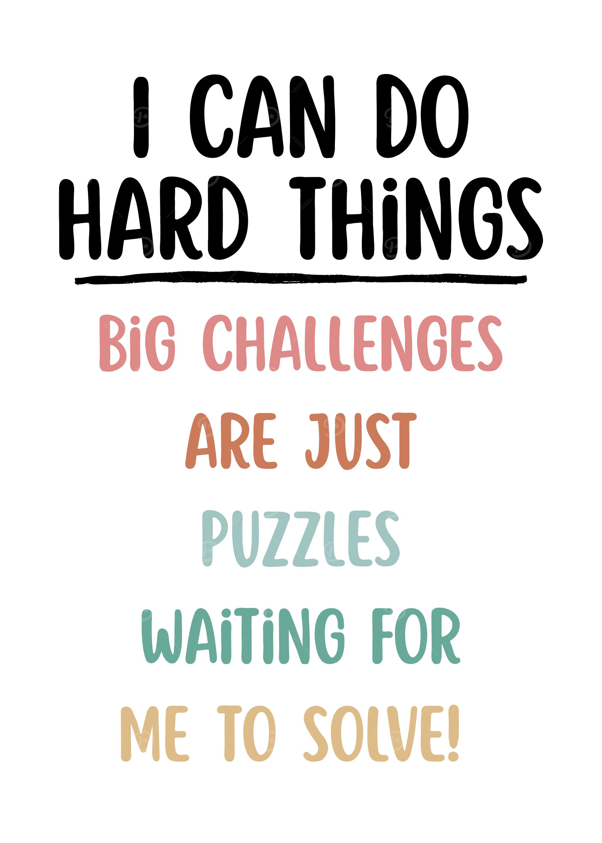 Inspirational Quote: I Can Do Hard Things