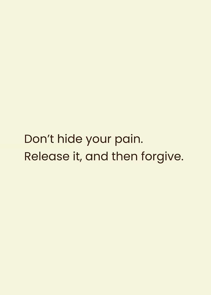Inspirational Quote: Don't Hide Your Pain
