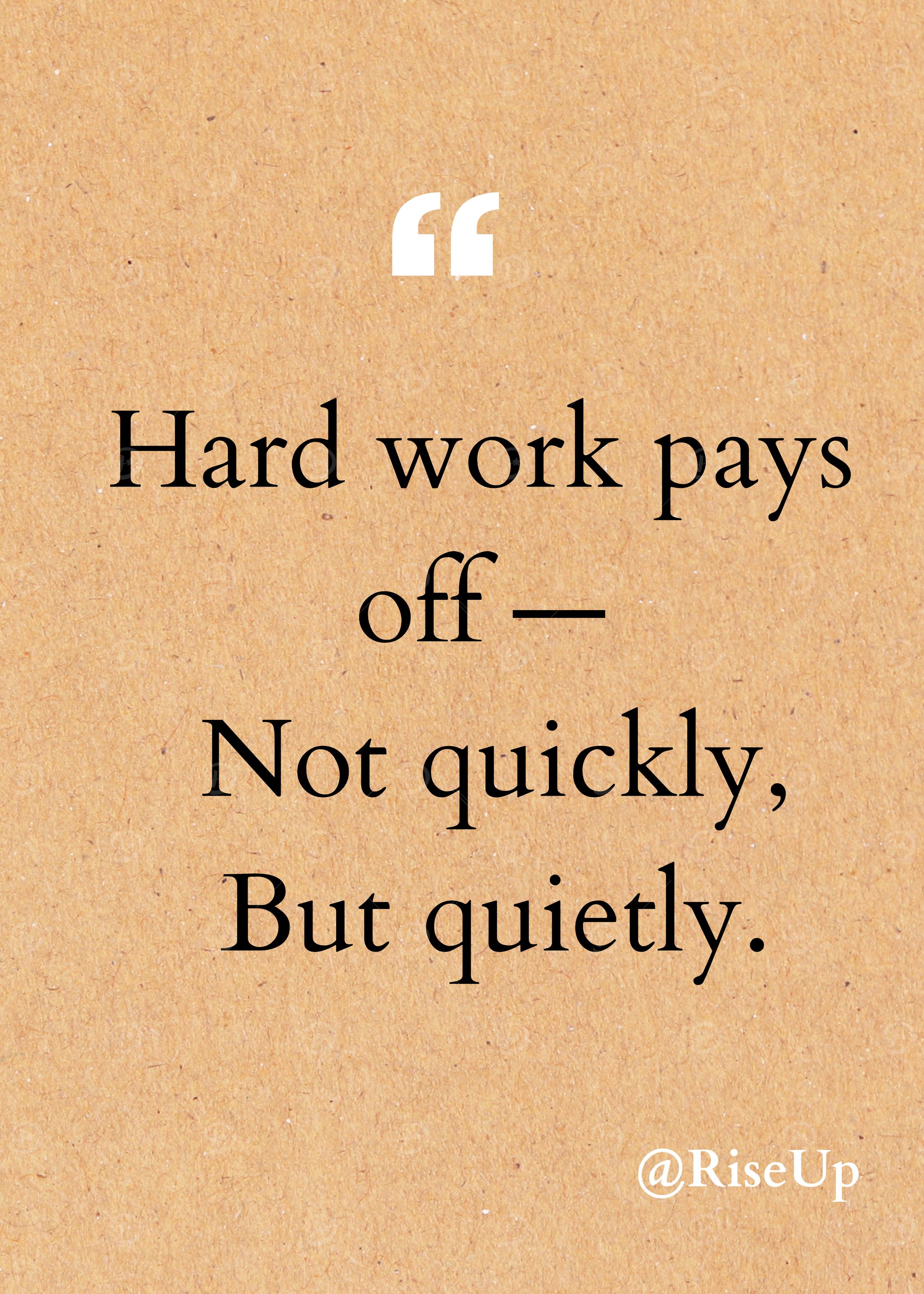 Hard Work Pays Off – Motivational Quote Poster