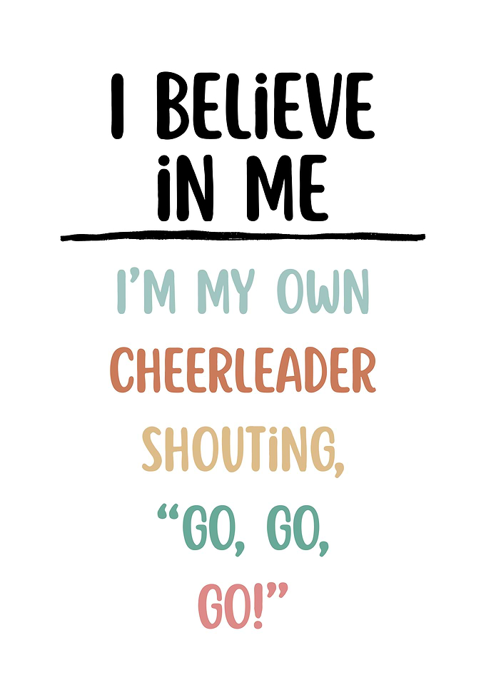 Believe in Me Motivational Text Art